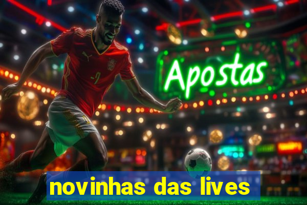 novinhas das lives